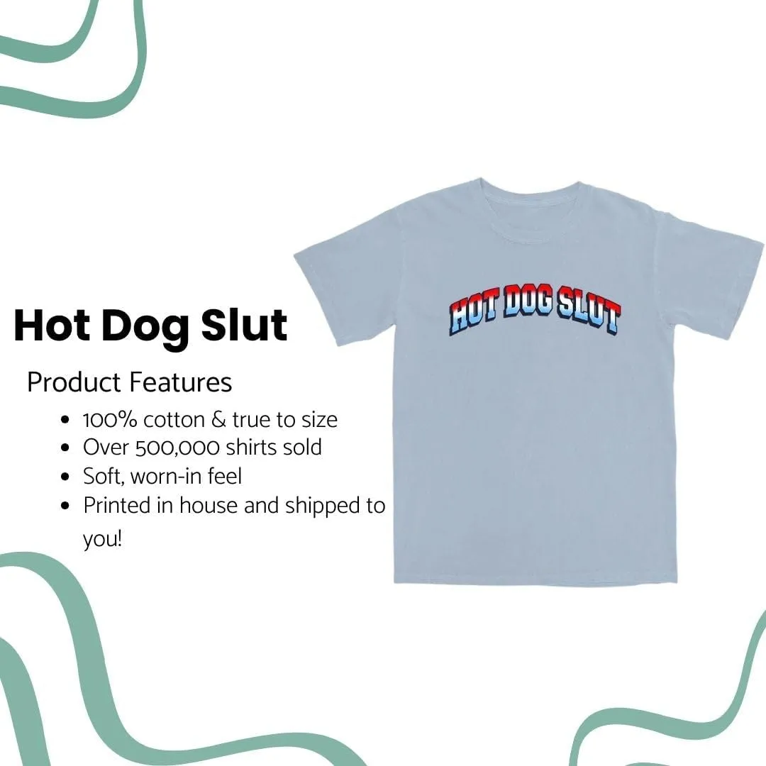 Hot Dog Slut T Shirt Trendy Novelty Short Sleeve Tee T Shirt for Men & Women, Soft Material