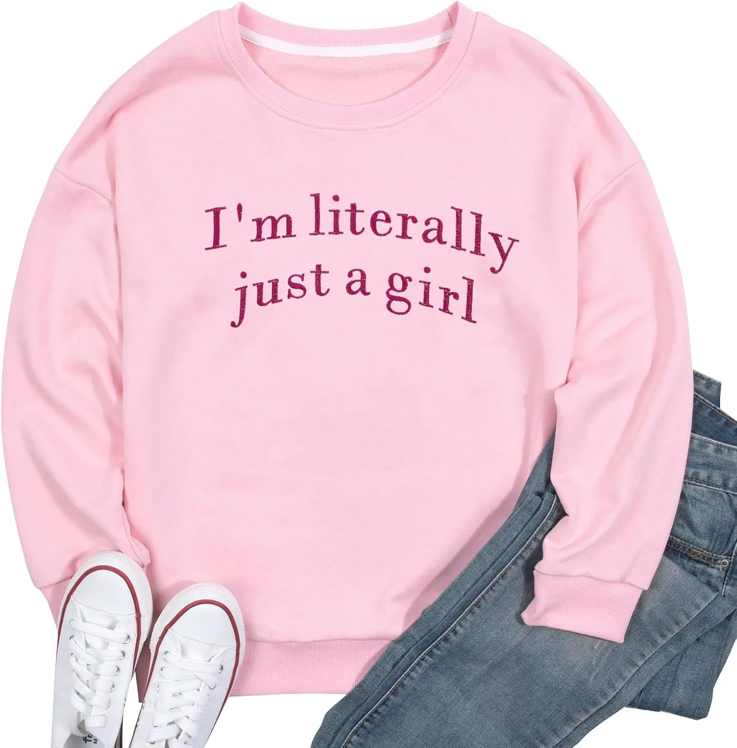 LOTUCY Just A Girl Sweatshirt for Women Funny I'm Literally Just a Girl Embroidered Girly Sweatshirt Gift Ideas
